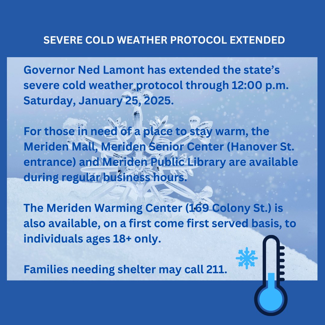 UPDATE FROM GOVERNOR

<a href="/GovNedLamont/">Governor Ned Lamont</a> today announced that, due to brutally frigid conditions being forecast into the weekend, he is extending the current Severe Cold Weather Protocol until 12:00 p.m. this coming Saturday, January 25.