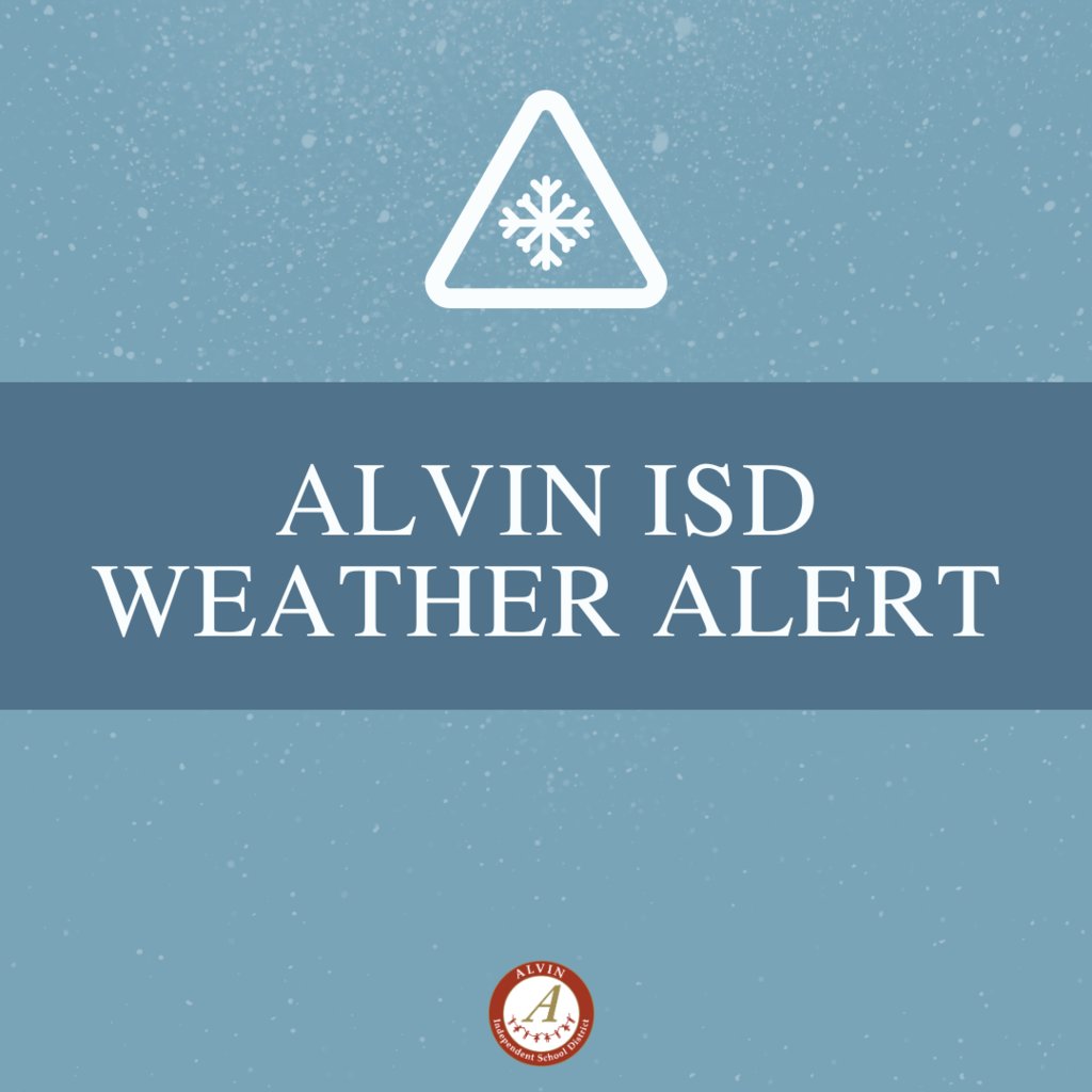 Alvin ISD will resume classes on Thursday, January 23, 2025.  We look forward to a productive and successful day of learning.