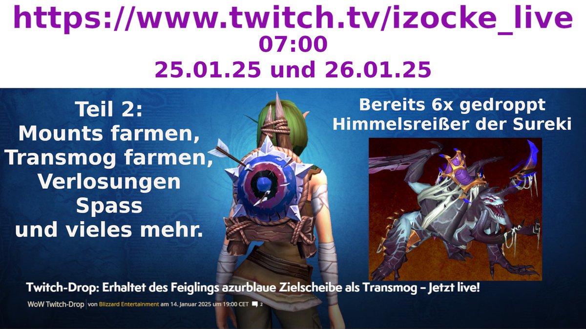 IZocke's tweet photo. Teil 2. Bild anklicken! Gratis Transmog Rücken. Keine Ini, kein Raid oder ergendwo auf Dropglück hoffen. Einfach 4h auf Twitch verbringen in einem WoW Stream (am besten in meinem :D ) und das teil auf Twitch abholen. Weitere infos auf https://t.co/ihXnW87NAS

#mount #Drop #twitch https://t.co/LSBJjB7XLy
