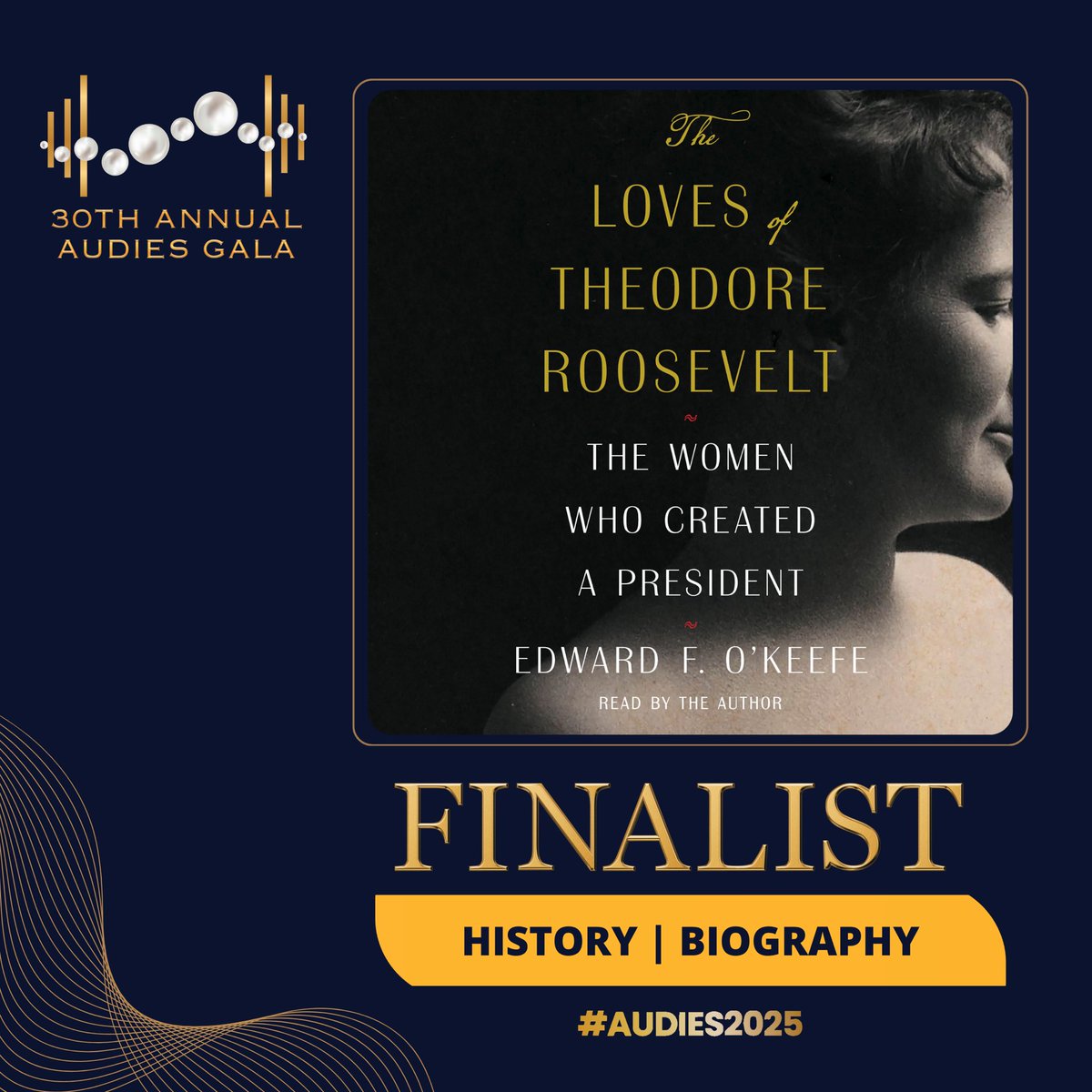 Edward F. O'Keefe (@edwardokeefe) on Twitter photo Thrilled to announce that my audiobook THE LOVES OF THEODORE ROOSEVELT from <a href="/SimonAudio/">Simon & Schuster Audio</a> has been selected as an #AudieAwardNominee in the History/Biography category! Learn more about the audiobook here: bit.ly/472YV06 CC: <a href="/audiobooks/">Audiobooks</a> Thrilled to announce that my audiobook THE LOVES OF THEODORE ROOSEVELT from <a href="/SimonAudio/">Simon & Schuster Audio</a> has been selected as an #AudieAwardNominee in the History/Biography category! Learn more about the audiobook here: bit.ly/472YV06 CC: <a href="/audiobooks/">Audiobooks</a>