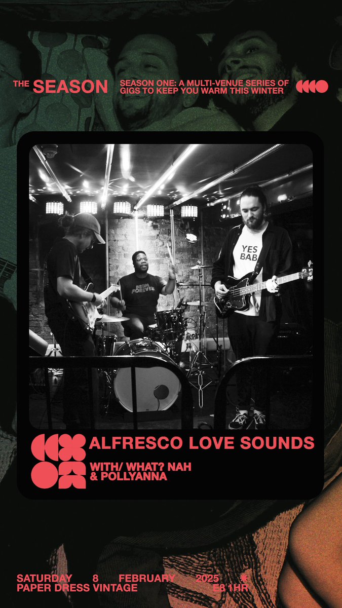 AlfrescoLS's tweet photo. Our London debut is coming up fast, and what a line up to be on! We’ll be opening up for What, Nah!? along with @Pollyhwing as part of The Season by @inFireworks keeping you warm this winter.

Tickets for this one are in the bio 🎟️ https://t.co/r83bdF3f4R