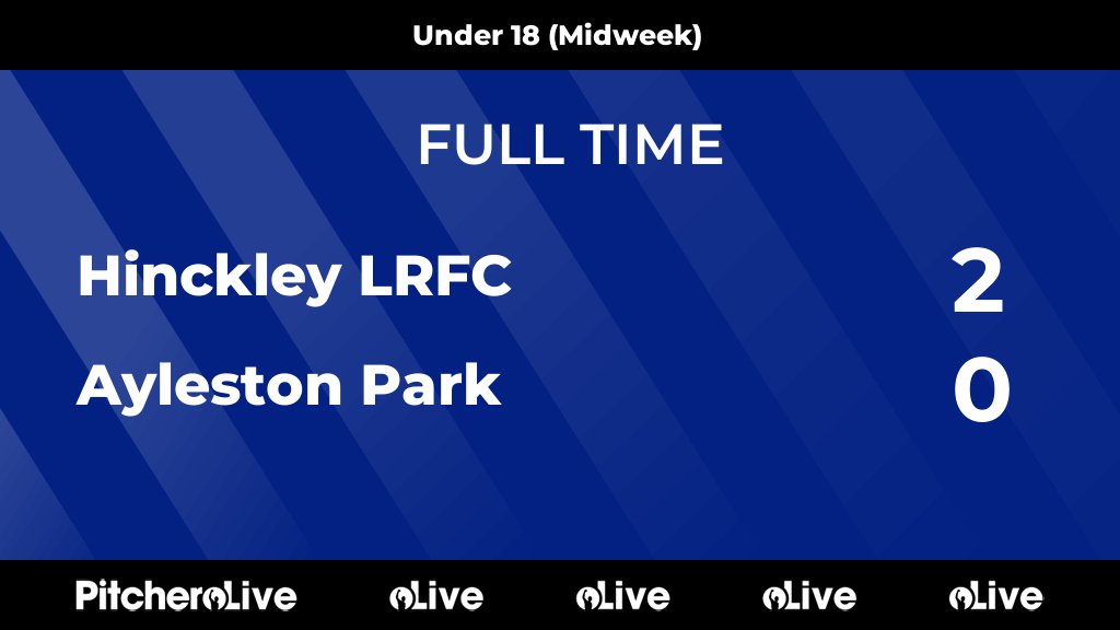 HinckleyLRFC's tweet photo. FULL TIME: Hinckley LRFC 2 - 0 Ayleston Park
#HINAYL #Pitchero
https://t.co/U8pY4yFoqk https://t.co/W4m4LQS6V8