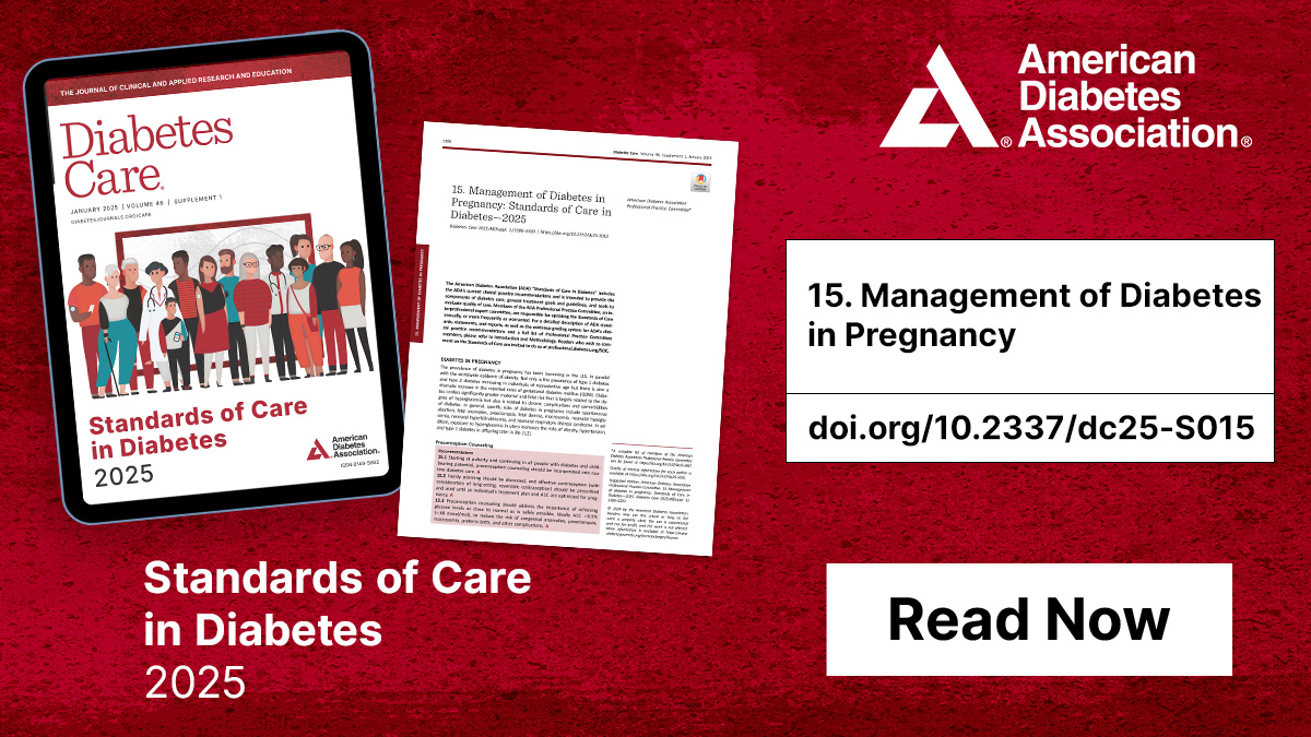 ADA Professional Publications (@ada_pubs) on Twitter photo 📚Standards of Care in Diabetes—2025
🔎Access Section 15 (free): Management of Diabetes in Pregnancy 👀doi.org/10.2337/dc24-S…
#diabetes #standardsofcare #soc2025
<a href="/DiabetesCareADA/">Diabetes Care, a research journal of the ADA 🌟</a> <a href="/ADA_DiabetesPro/">American Diabetes Association - DiabetesPro</a> <a href="/AmDiabetesAssn/">American Diabetes Association</a> 📚Standards of Care in Diabetes—2025
🔎Access Section 15 (free): Management of Diabetes in Pregnancy 👀doi.org/10.2337/dc24-S…
#diabetes #standardsofcare #soc2025
<a href="/DiabetesCareADA/">Diabetes Care, a research journal of the ADA 🌟</a> <a href="/ADA_DiabetesPro/">American Diabetes Association - DiabetesPro</a> <a href="/AmDiabetesAssn/">American Diabetes Association</a>