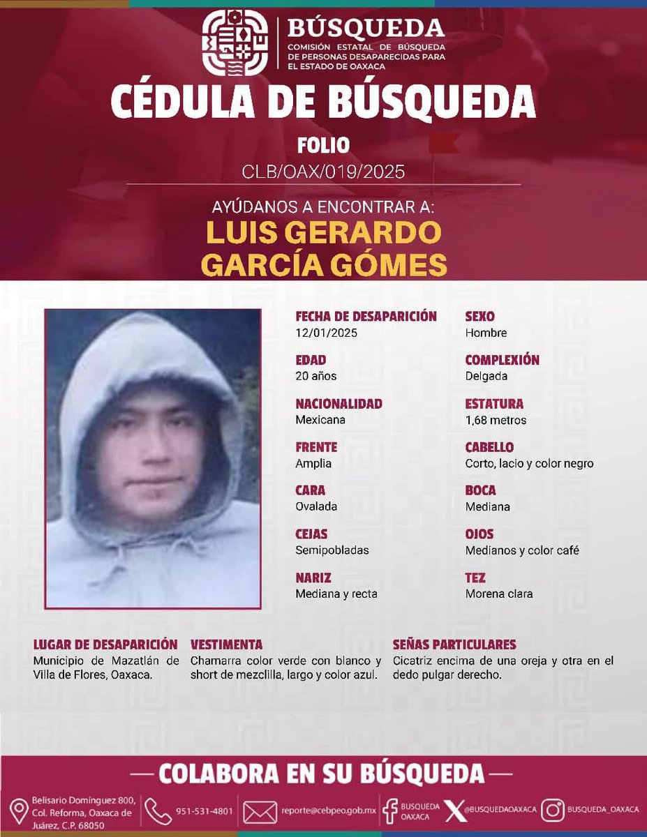 Comparte esta información y ayuda a los familiares a encontrar a Luis Gerardo.

Desapareció en Mazatlán de Villa de Flores.