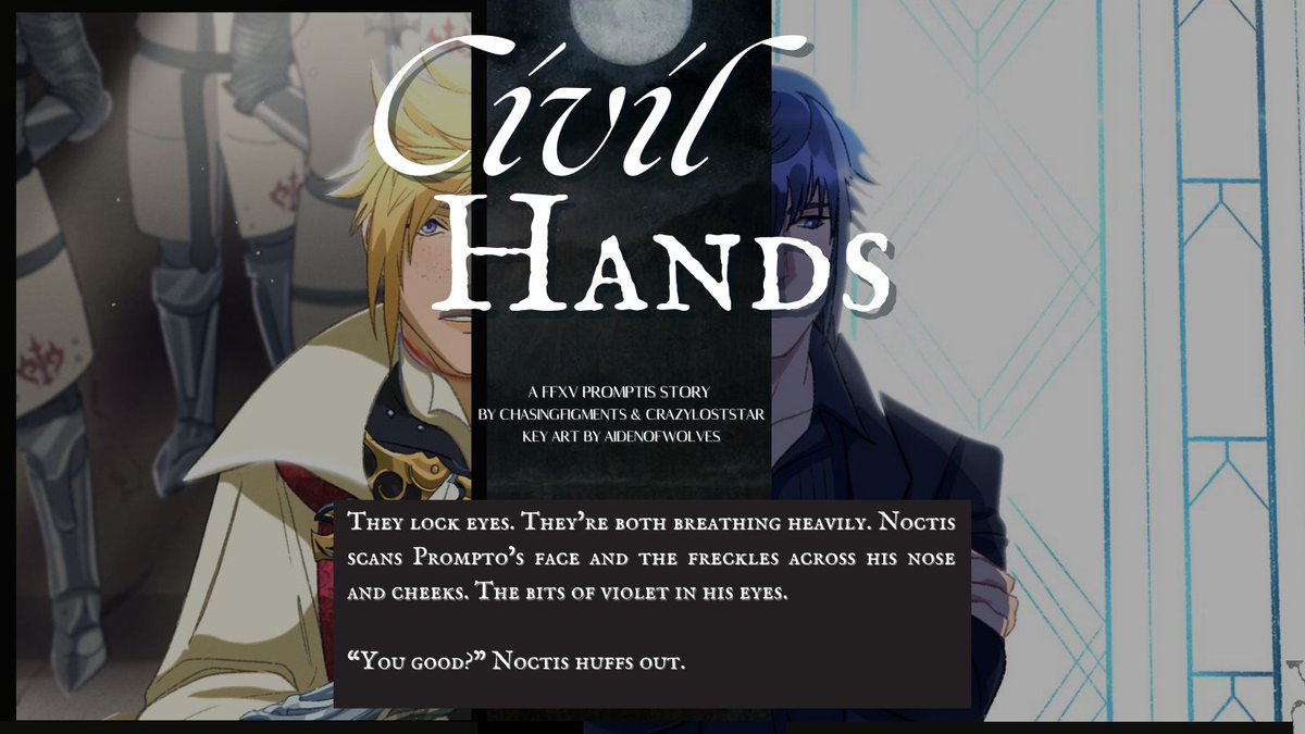 Chapter 20 is out, and with it another chance for Noctis and Prompto to...get to know each other better. Let's see what they're up to.😈

#FFXV | #promptis | Prince Prompto AU

Read here: archiveofourown.org/works/58291684…