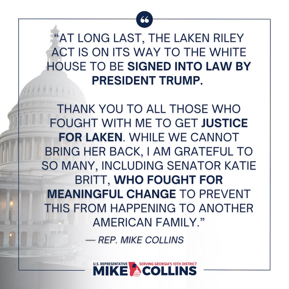 RepMikeCollins's tweet photo. My statement on final passage of The Laken Riley Act. Thank you @SenKatieBritt. Next up, @POTUS desk! https://t.co/vw1LzItcZa