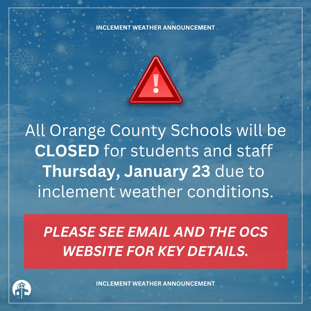OrangeCoSchools's tweet photo. All Orange County Schools will be closed for students and staff on Thursday, January 23.

Monday (1/27) and Tuesday (1/28) will now be regular student days. Visit https://t.co/Rp7veVlkFC for more information and announcements. https://t.co/vuFKdBAasd