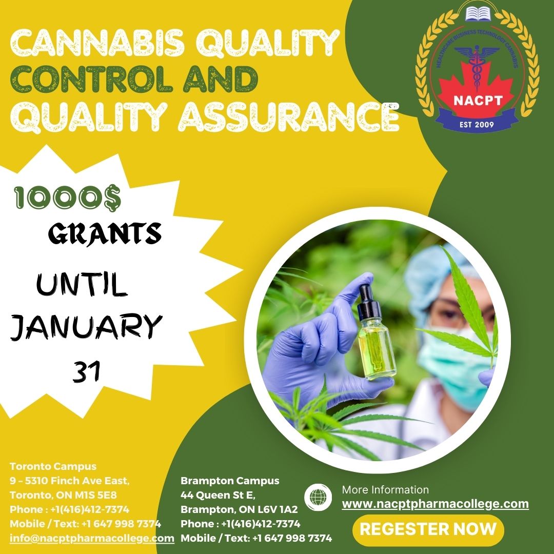 Postgraduate Diploma
Cannabis Quality Control and Quality Assurance
With Job Assistance

◼35 weeks

Visit our website 🖥 nacptpharmacollege.com

To book an appointment with NACPT Pharma College,
Call or WhatsApp us ☎️ (647) 998-7374