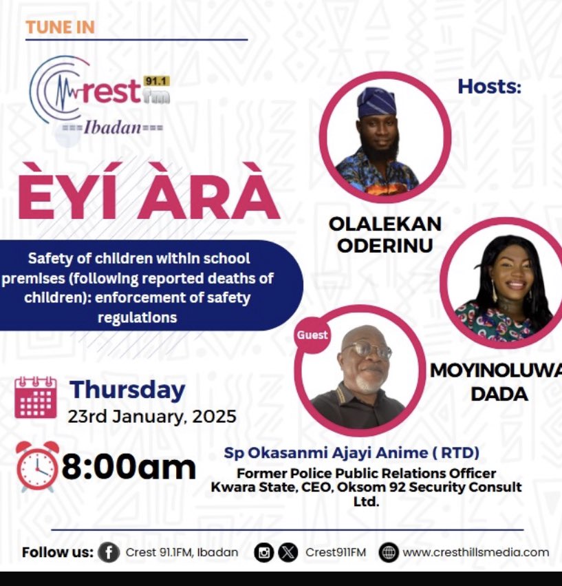 At Crest 91.1 FM Ibadan tomorrow morning 8am. Safety of children within the school premises is the topic of discussion. Tune in please.
