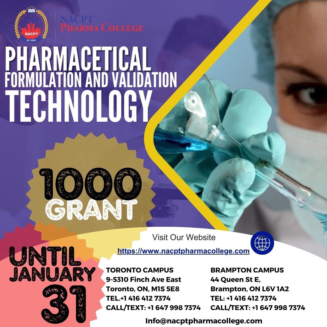 POSTGRADUATE DIPLOMA
Pharmaceutical Formulation &amp; Validation Technology
With Job Assistance

◼26-Weeks Program

Visit our website 🖥 nacptpharmacollege.com

To book an appointment with NACPT Pharma College,
Call or WhatsApp us ☎️ (647) 998-7374