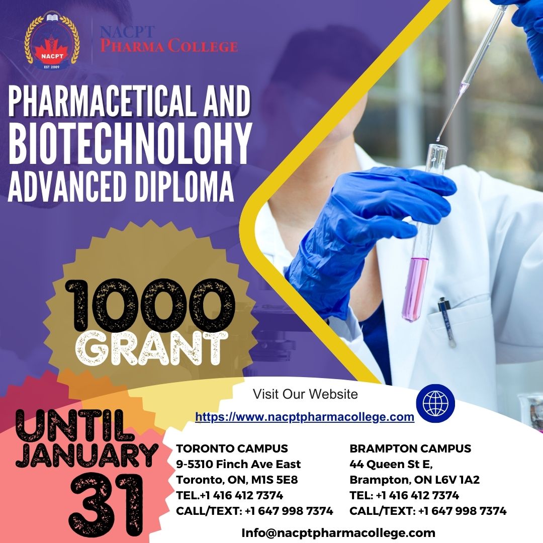 POSTGRADUATE DIPLOMA
Pharmaceutical &amp; Biotechnology Advanced Diploma
With Job Assistance

◼Full-time: 48 weeks / Part-time: 116 weeks

Visit our website 🖥 nacptpharmacollege.com

To book an appointment with NACPT Pharma College,
Call or WhatsApp us ☎️ (647) 998-7374
