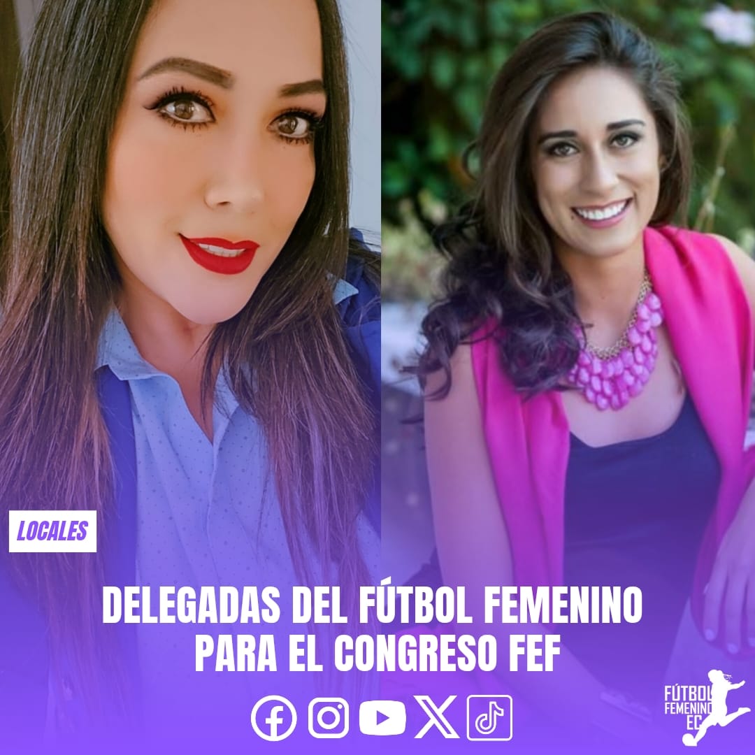🫱🏻‍🫲🏼 Silvia Salazar y Fernanda Vásconez, serán las representantes del fútbol femenino para el Congreso Ordinario Federación Ecuatoriana de Fútbol 🇪🇨.

La sesión será el 31 de enero en Quito.

#futbolfemenino #fef #noticias #superligafemenina