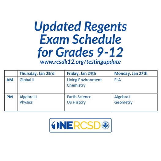 Due to the school closures on January 21 and 22, the Regents examination schedule has been revised as shown below. Since Monday is now a Regents exam day, only students taking the Regents exams need to attend.