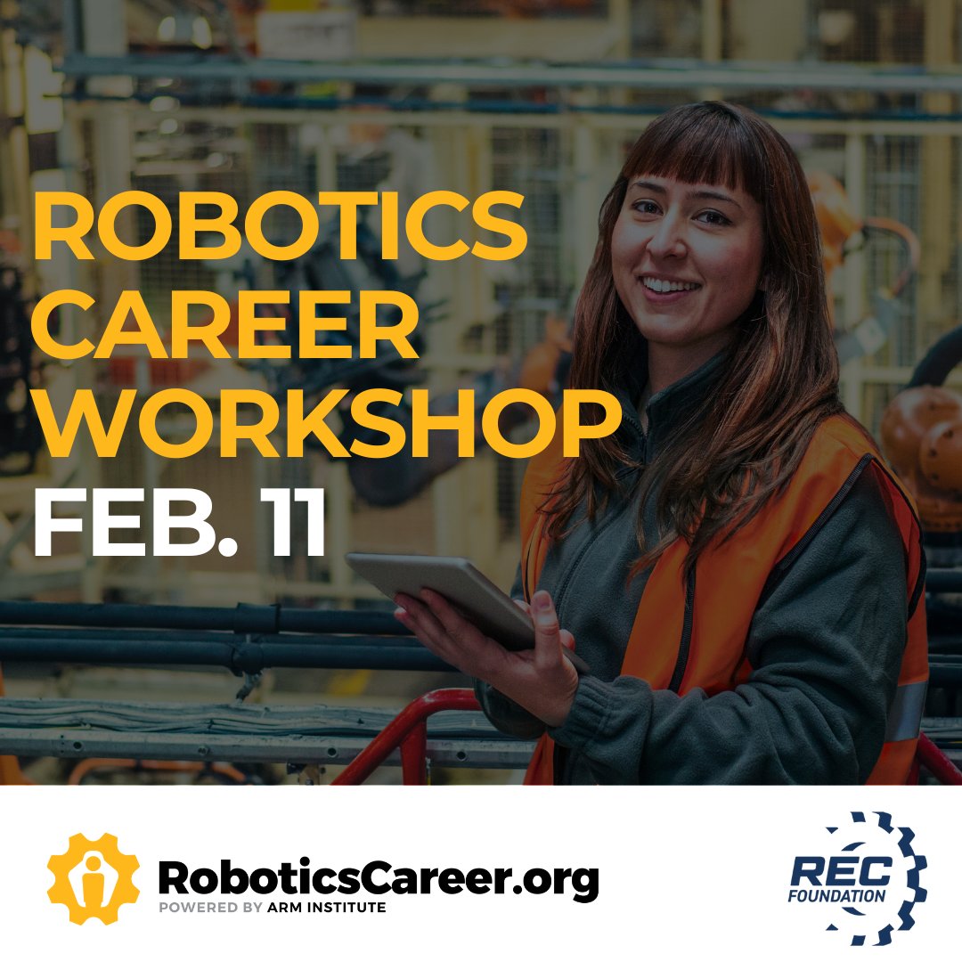REC_Foundation's tweet image. Ready to launch your #RoboticsCareer? Join us &amp;amp; @ARMinstitute for a free virtual workshop on Feb. 11! Invest your career and register here: bit.ly/3PKEUVS