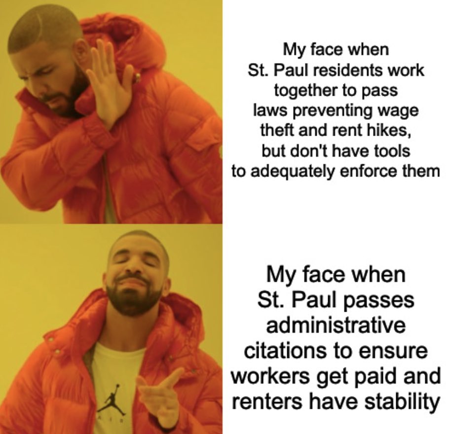 St. Paul residents have come together across race and place over the years to pass historic policies like a $15 minimum wage, renters’ rights, and earned sick and safe time. Today we finally passed admin citations so we can better enforce the laws we worked hard to create! 🥳