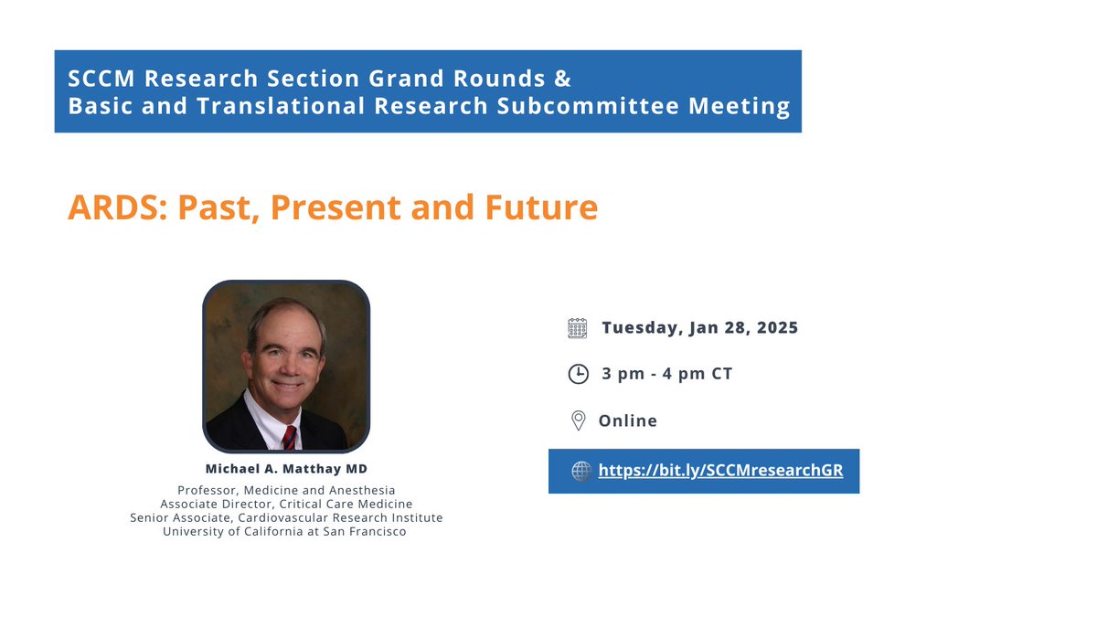 Please join us next Tuesday, Jan. 28th, 25, 3PM CT/4PM ET/1PM PST. for a joint <a href="/SCCM/">SCCM</a> Research Section Grand Rounds and Basic and Translational Research Sub-Committee Meeting:

- ARDS: Past, Present and Future
- Michael A. Matthay MD, <a href="/UCSF/">UC San Francisco</a> 

RSVP at bit.ly/SCCMresearchGR