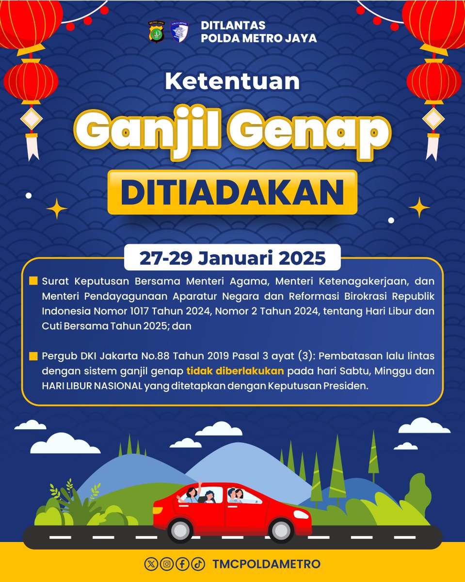 TMCPoldaMetro's tweet photo. PENGUMUMAN 🚨

Sehubungan dengan peringatan Isra Mi’raj dan perayaan Tahun Baru Imlek, ketentuan Ganjil Genap pada 27-29 Januari 2025 di wilayah DKI JAKARTA DITIADAKAN.

Hal ini sesuai dengan Pergub DKI Jakarta No 88 Tahun 2019 bahwa sistem Ganjil Genap tidak diberlakukan pada hari Sabtu, Minggu dan hari libur nasional.

Share informasi ini ke teman, rekan dan keluargamu, ya!

#InfoLaluLintas #DKIJakarta #poldametrojaya