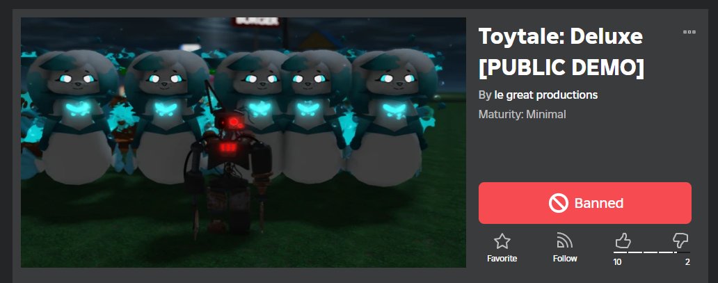 LocalGothQT's tweet photo. Someone made a new Toytale game and it was cool at first but then the owner came and banned me for whatever reason so that's cool

Because of this, you guys won't get to see the unreleased Toytale content I had initially planned to share. https://t.co/sHbOBmKvXD