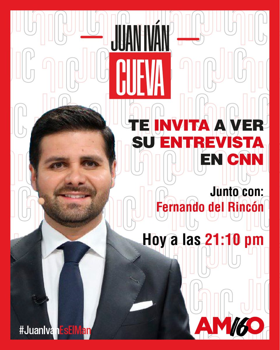 JuanIvanCuevaEc's tweet photo. ¡Hola #Ecuador!

Les invito a acompañarme en @CNNEE a una entrevista frontal, profunda y con la calidad que la experiencia de Fernando Del Rincón puede brindar.

#JuanIvánPresidente
#VotaArrech0
#DefendamosEcuador
#SomosElCambio
@soyfdelrincon https://t.co/9HKZs2Iaf6