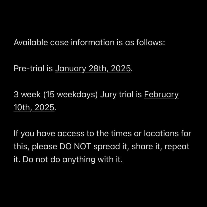 FREEWDWPROOF's tweet photo. Available case information is as follows:

Pre-trial is January 28th, 2025. 

3 week (15 weekdays) Jury trial is February 10th, 2025.

If you have access to the times or locations for this, please DO NOT spread it, share it, repeat it. Do not do anything with it.

#FreeWDW https://t.co/s2hvBrkDCR