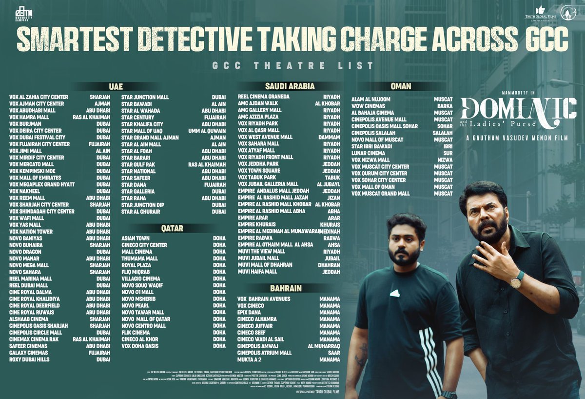 Mammootty (@mammukka) on Twitter photo #DominicandTheLadiesPurse GCC Theater List
<a href="/SamadTruth/">SAMAD TRUTH</a> <a href="/Truthglobalofcl/">Truth Global Films</a> #DominicandTheLadiesPurse GCC Theater List
<a href="/SamadTruth/">SAMAD TRUTH</a> <a href="/Truthglobalofcl/">Truth Global Films</a>