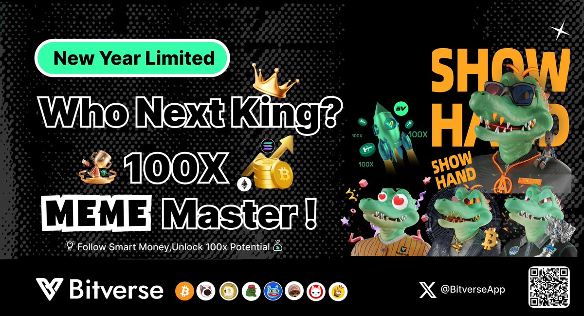 BitverseApp's tweet photo. 📢 Bitverse 100x Meme Master – Your Path to 100x Gains!
Follow Smart Money, Unlock 100x Potential!

Event Period: Jan 23, 00:00 - Feb 5, 23:59 (UTC)

 4 Ways to Win Big – Let’s Break It Down! 👇