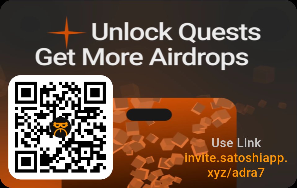 invite.satoshiapp.xyz/adra7 
Join me on Satoshi App, trusted by 16M+ users. Earn free tokens from top web3 projects. It's quick and easy to sign up. Let's grow our crypto portfolios together!