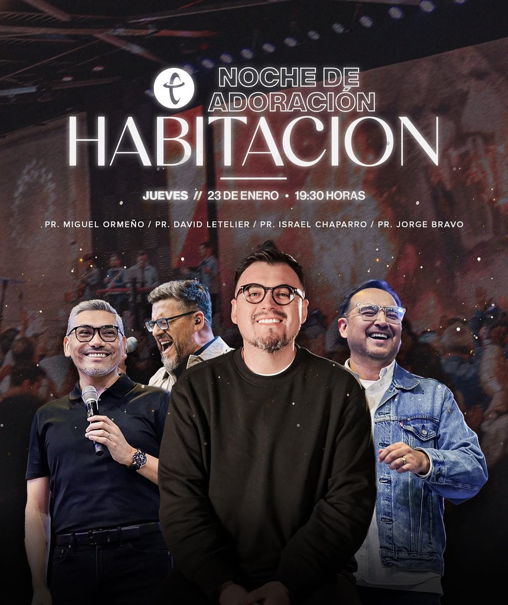 jorgebravoc's tweet photo. Te esperamos Hoy Jueves 23 de Enero a las 19:30 PM a que seas parte de “Habitación” nuestra Noche de Adoración en el Templo Principal de @ictueoficial https://t.co/v7DDS5cCQw