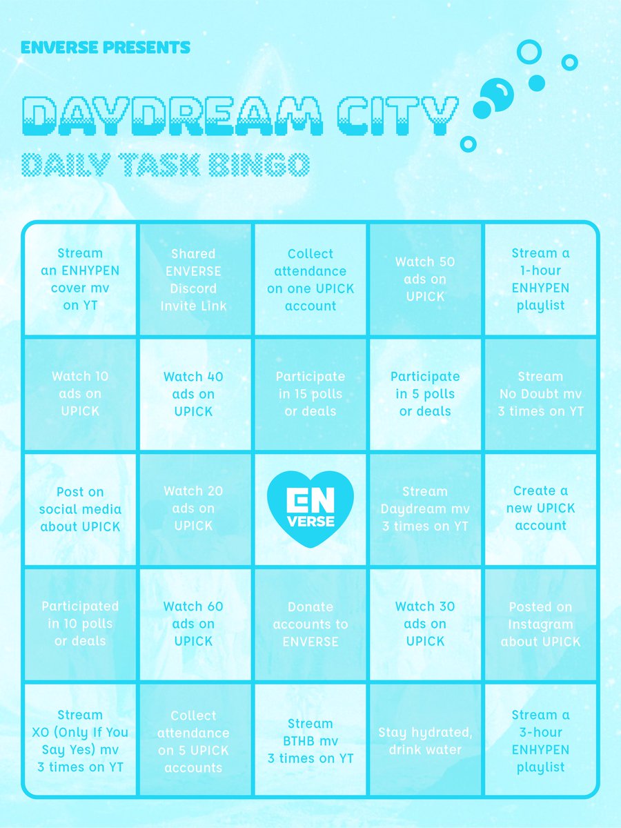 DaydreamCity_'s tweet photo. 23.01 | Bingo for Dreamers ⋆｡˚ 🌙 ˚｡

✧ Complete four in a row—or keep going
☽ Share your bingo card with ➜ #DaydreamCity #ENVERSEBattle #ENonUPICK
✩ Invite others to join

Chase dreams, hit goals, and conquer together. 𖤓જ⁀➴࣪ ִֶָ☾

● - Daydream Team - ◯ https://t.co/6oBNVurTgO