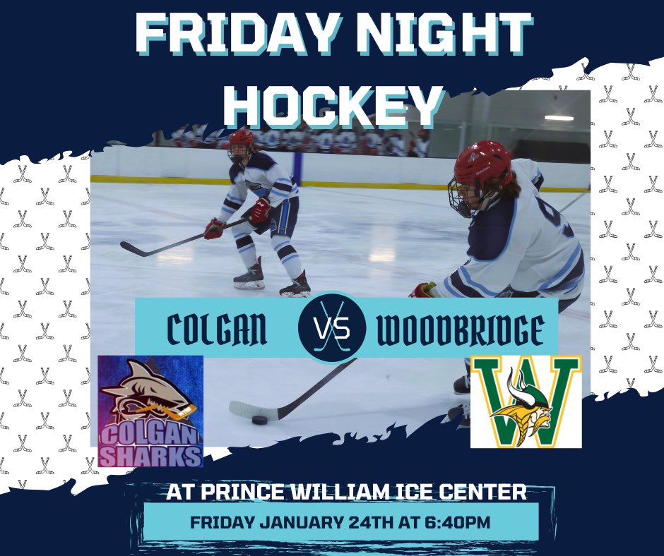 Let’s pack the house this Friday as Colgan takes on their rivals Woodbridge! Come cheer on the Sharks! 
💙🩶🤍🦈🏒🥅