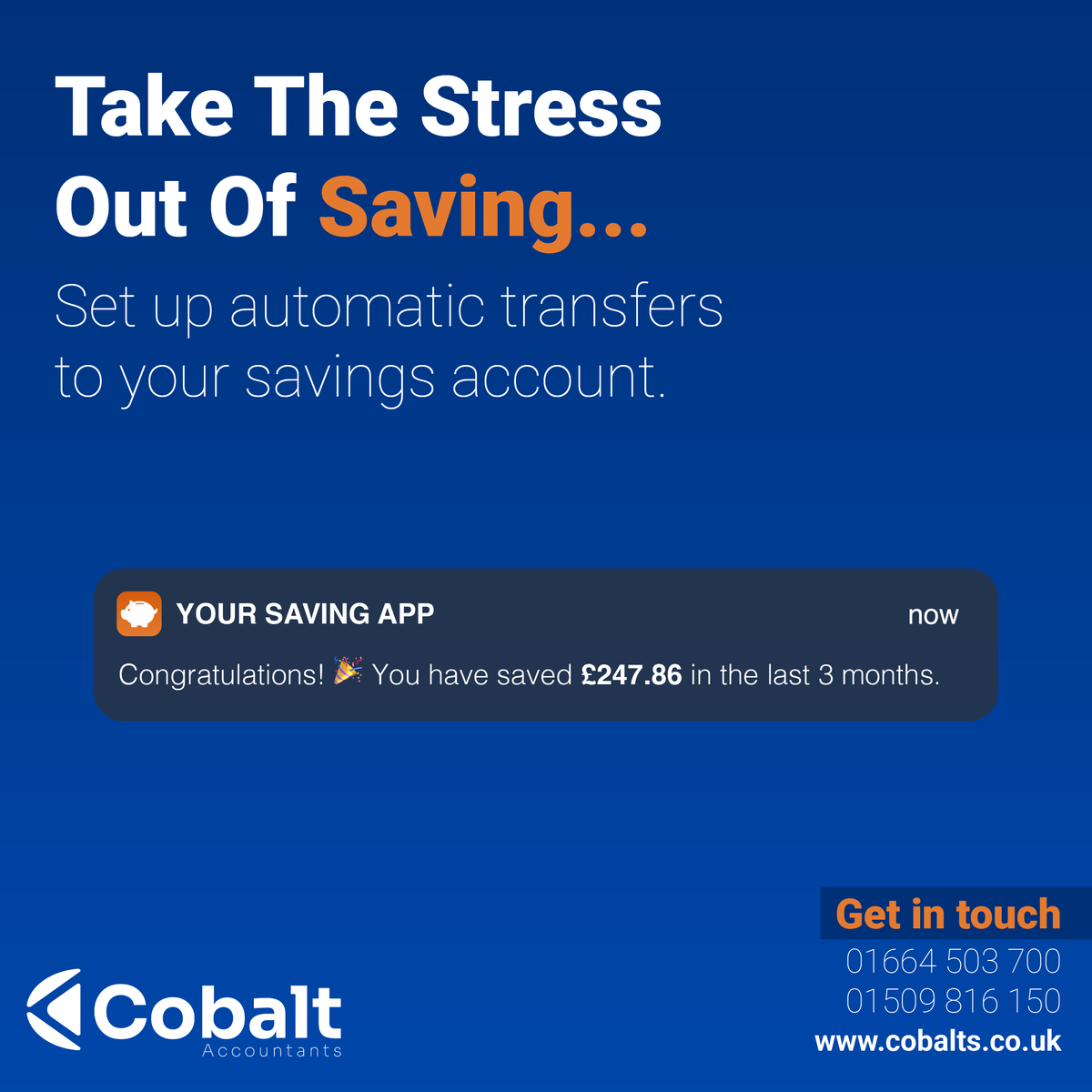 CobaltAcct's tweet photo. 💡 Take the stress out of #Saving, whether you're managing personal finances or running your business! Setting up automatic transfers - or rounding up purchases - into a savings account is a simple, effective way to build #FinancialSecurity. 💼💰 https://t.co/P92UvvFIUv
