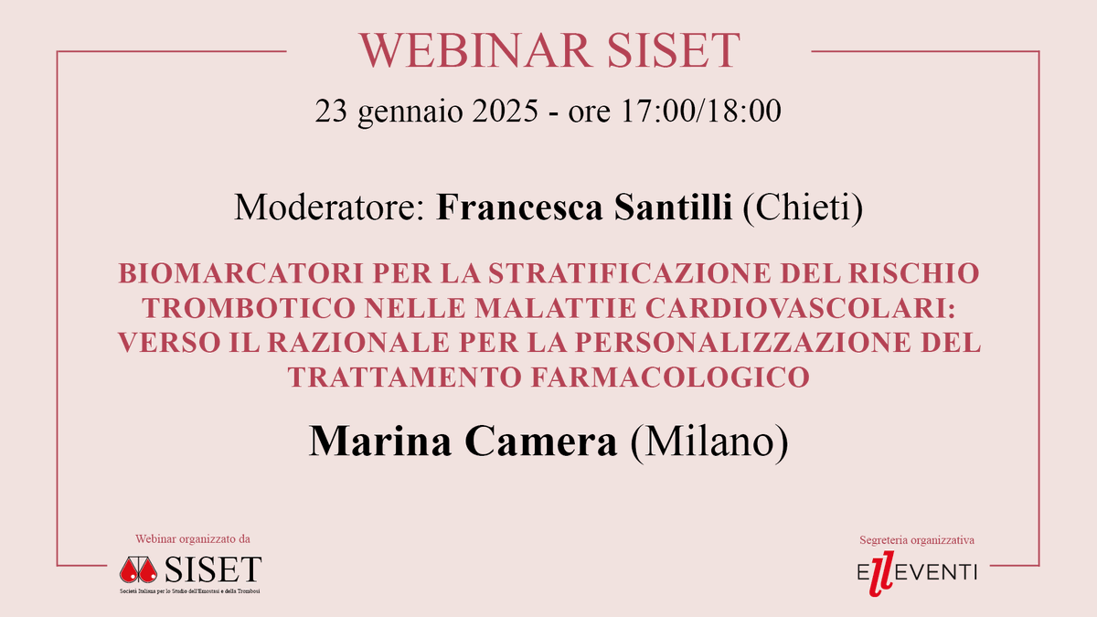 SISETonline's tweet photo. Oggi, 23 gennaio alle ore 17:00
WEBINAR SISET "Biomarcatori per la stratificazione del rischio trombotico nelle malattie cardiovascolari: verso il razionale per la personalizzazione del trattamento farmacologico"
Iscrizione gratuita: https://t.co/aaNn9JDzpl https://t.co/Ag3vFNou2d