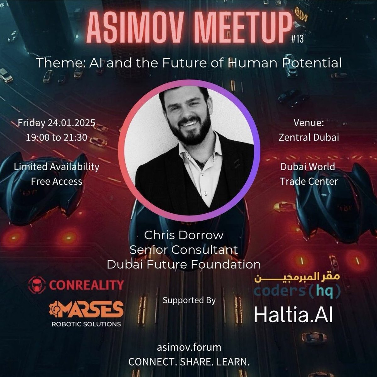 We are honored and pleased to announce that Dubai Future Foundation's <a href="/CDorrow/">Chris Dorrow</a> will be joining your next ASIMOV Meetup #13 panel. 

Theme: AI and the future of human potential.

January 24, 2025
Zentral Dubai
Limited seats
🔗 lu.ma/gxa2jvhr

As a Senior Consultant at