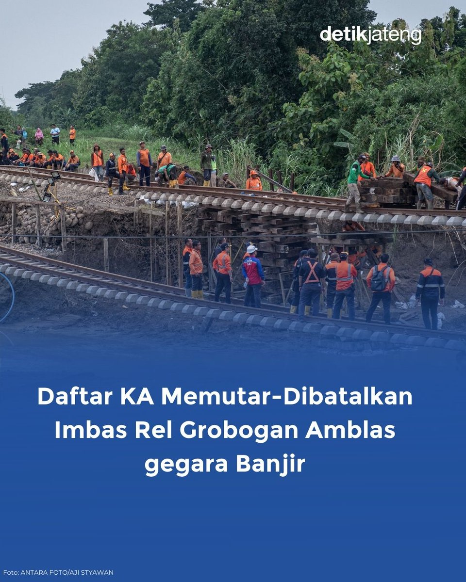 detikjatengcom's tweet photo. Penanganan rel yang terdampak banjir di Kabupaten Grobogan telah memasuki hari ketiga. Hari ini masih ada perjalanan kereta yang harus memutar dan ada yang dibatalkan. Berikut daftarnya.
#infokai #infokereta #grobogan #relamblas #banjir #beritajateng #beritahariini #keretaapi https://t.co/2WJl2BA09e