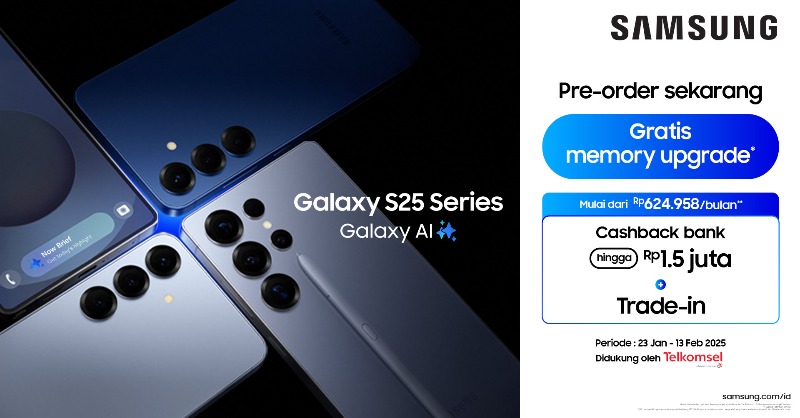 samsungID's tweet photo. Miliki AI Phone terbaru, Galaxy S25 Series. Cicilan 0% mulai dari Rp624ribu/bulan. Makin hemat dengan trade-in &amp; cashback.