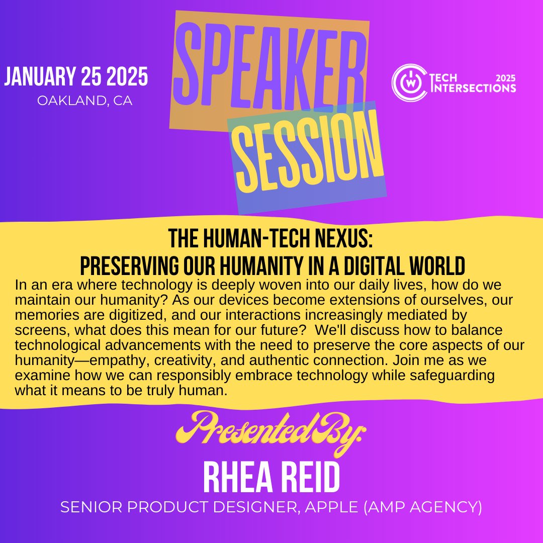 tech_intersect's tweet image. Preserving humanity in tech! 🌍 Join Rhea Reid for 'The Human-Tech Nexus' to explore how we can thrive in a digital world without losing ourselves.
🗓️ Jan 25 | #MillsCollege #Oakland
🎟️ Tickets: bit.ly/2025techinters…
#TechIntersections #WOCinTech