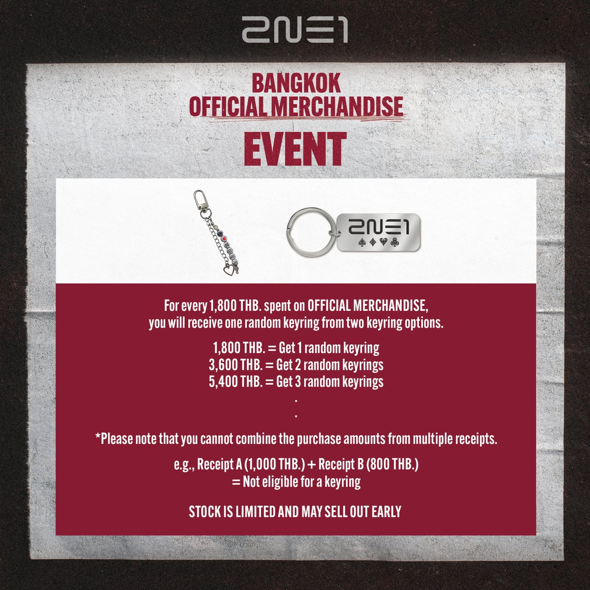 ThaiTicketMajor's tweet photo. ♠️♥️ มาแล้วววว กำเงินมาซื้อได้เลย สินค้าเท่ ๆ ฉบับตัวแม่ OFFICIAL MERCHANDISE  2024-25 2NE1 ASIA TOUR [WELCOME BACK] IN BANGKOK 25 - 26 ม.ค. 68 ที่อิมแพ็ค เอ็กซิบิชั่น ฮอลล์ 5-6 ราคาเริ่มต้น 500 บาท

⏰เวลาเปิดจำหน่ายสินค้า : 10.00 (VIP) / 16.30 (GA)
💰ชำระเงินค่าสินค้า ณ จุดขาย ด้วยเงินสด โอนจ่าย บัตรเดบิต และบัตรเครดิต
💢สินค้าซื้อแล้วกรุณาตรวจเช็คที่หน้า��ูธ เมื่อซื้อแล้วไม่รับเปลี่ยนคืน
⚠️สินค้ามีจำนวนจำกัด ไม่มีจำหน่ายทางออนไลน์

*สำหรับการซื้อสินค้า OFFICIAL MERCHANDISE ทุกการใช้จ่าย 1,800 บาท รับพวงกุญแจแบบสุ่ม 1 ชิ้น (จากทั้งหมด 2 แบบ)

1,800 บาท= รับพวงกุญแจ 1 ชิ้น
3,600 บาท = รับพวงกุญแจ 2 ชิ้น
5,400 บาท = รับพวงกุญแจ 3 ชิ้น

*หมายเหตุ ไม่สามารถรวมยอดใช้จ่ายจากหลายใบเสร็จได้

♠️♥️ANNOUNCEMENT : OFFICIAL MERCHANDISE  2024-25 2NE1 ASIA TOUR [WELCOME BACK] IN BANGKOK JAN 25 -26 AT IMPACT EXHIBITION HALL 5-6 MERCH STARTING AT 500THB

⏰MERCHANDISE BOOTH OPENS : 10.00 (VIP) / 16.30 (GA)
💰POS PAYMENT WITH CASH/TRANSFER/DEBIT CARD/CREDIT CARD ACCEPTED
💢PLEASE CHECK THE PURCHASED ITEMS CAREFULLY AT THE BOOTH ONCE PURCHASED, EXCHANGE OR REFUND IS NOT ALLOWED ONCE YOU LEAVE THE BOOTH
⚠️ LIMITED QUANTITY AND NOT AVAILABLE ONLINE

*FOR EVERY 1,800 THB. SPENT ON OFFICIAL MERCHANDISE, YOU WILL RECEIVE ONE RANDOM KEYRING FROM TWO KEYRING OPTIONS

1,800 THB. = GET 1 RANDOM KEYRING
3,600 THB. = GET 2 RANDOM KEYRINGS
5,400 THB. = GET 3 RANDOM KEYRINGS

*PLEASE NOTE THAT YOU CANNOT COMBINE THE PURCHASE AMOUNTS FROM MULTIPLE RECEIPTS

#2NE1 #ASIATOUR #WELCOMEBACK #YG #LiveNationTero #2NE1BKK2025