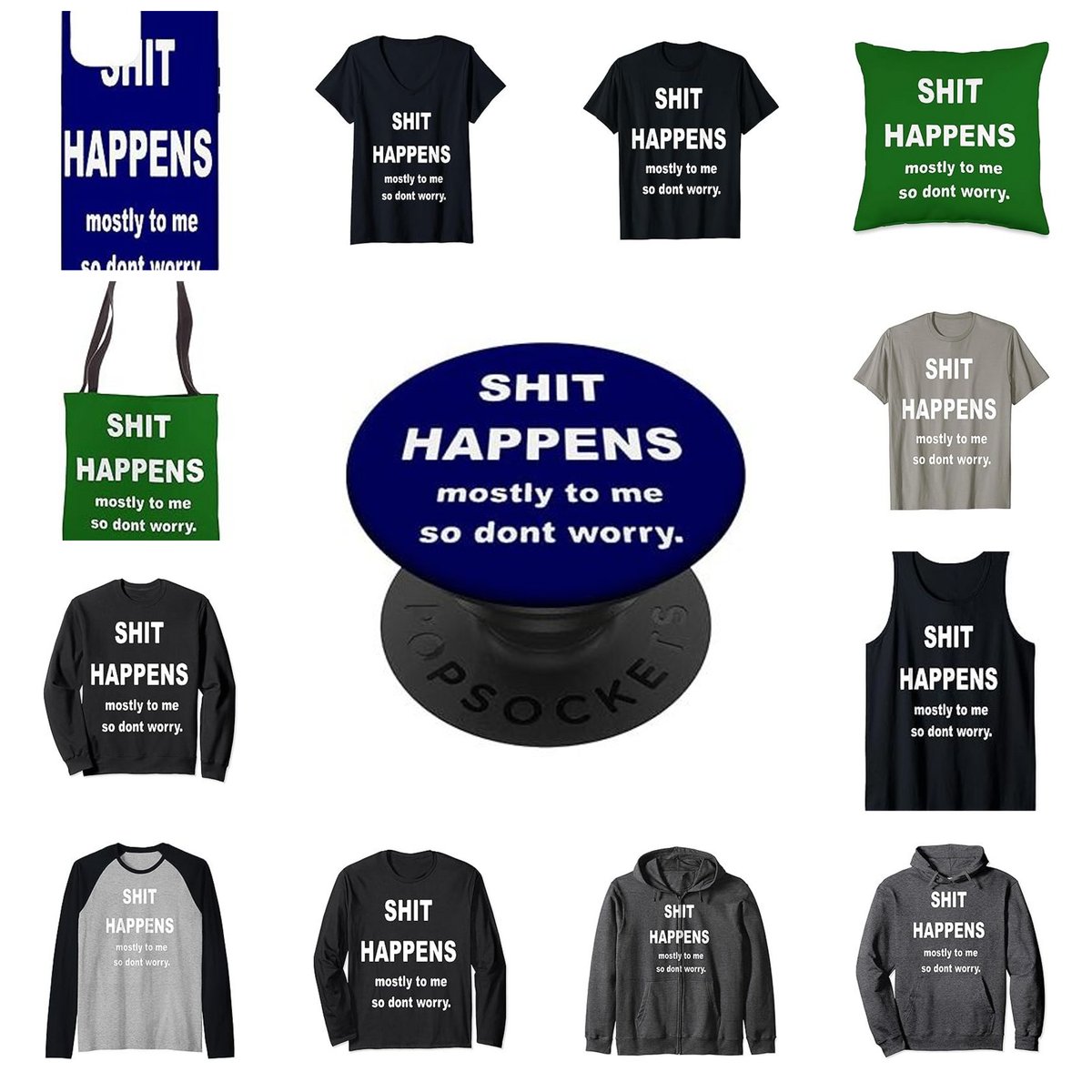 TaicheTees's tweet photo. Shit Happens Mostly to Me So Don't Worry. WhiteText #taiche #shithappens #follow #funnyshit #itiswhatitis #facts #realshit #shitgetsreal #yikes #mythoughts #wtfisthis #shitcrazy #birthdaygifts #funnygifts #sodslaw #barnsleyisbrill  #giftsforbrother #truth https://t.co/AlXbnCnumn https://t.co/HHe9Oza1bs