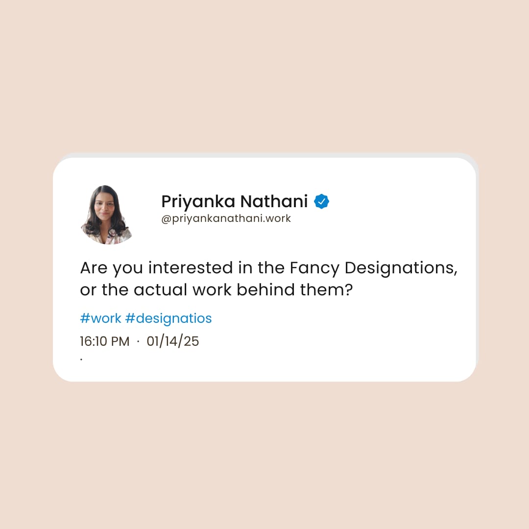 PriyankaN29810's tweet photo. Are you interested in the Fancy Designations, or the actual work behind them?
#corporate #work #job #designations https://t.co/NCKoHW9eqW