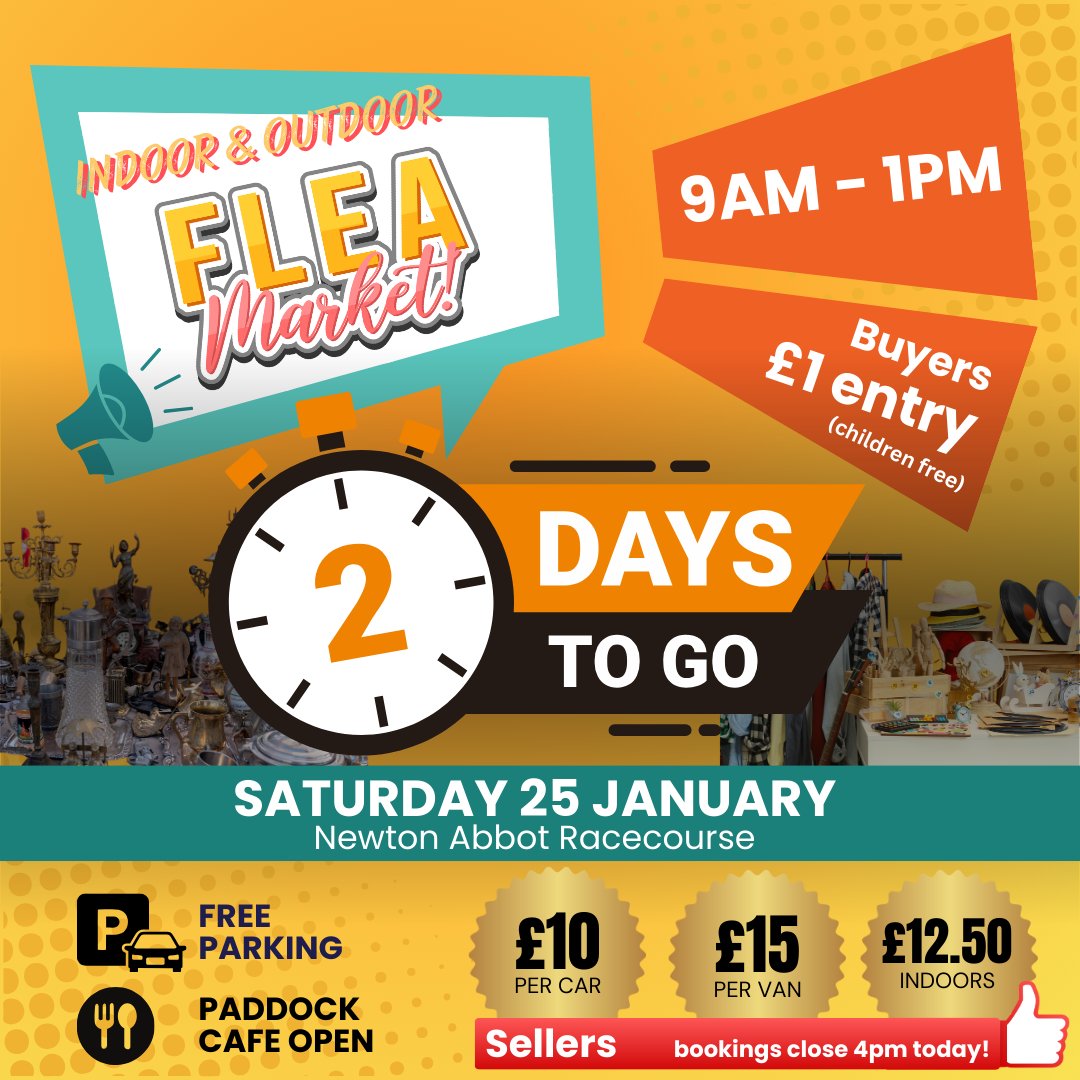 🎉 Just 2 days to go until our Flea Market at Newton Abbot Racecourse! 🛍️

🗓️ Saturday, 25th January | ⏰ 9am–1pm
🎟️ Entry: £1 (kids FREE) | 🍴 Paddock Café | 📍 Free parking

Don’t miss out! 👉 tinyurl.com/fb-event-cf
#FleaMarket #NewtonAbbot #ShopLocal