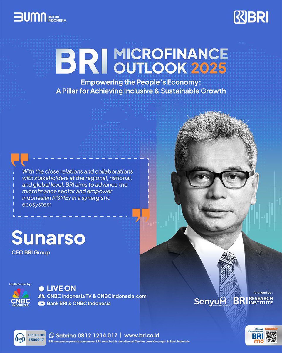 BANKBRI_ID's tweet photo. Hai Sobat BRI! Dalam event tahunan Microfinance Outlook 2025, CEO BRI Group Bapak Sunarso akan menegaskan kembali komitmen BRI dalam pemberdayaan UMKM sebagai penopang ekonomi negeri.

#BRI
#BriliandanCemerlang
#BRIUMKMEXPORT
#BRIUMKMEXPORT2025 https://t.co/JoJfTeQKjU