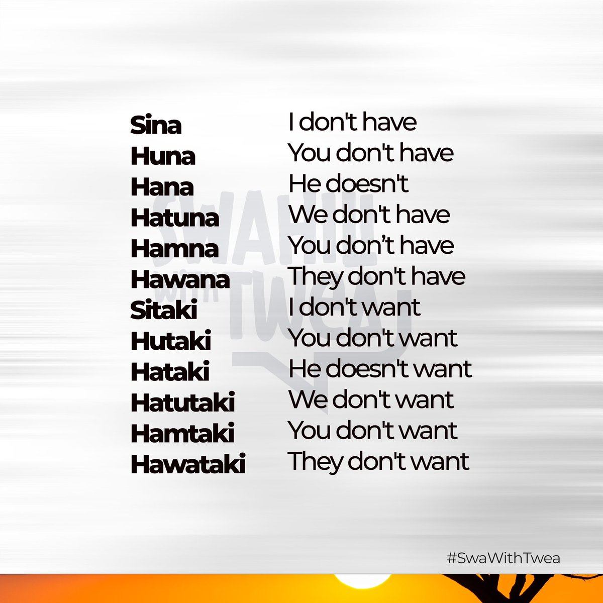 KiswahiliNaTwea's tweet photo. Hamjambo 
Expand your #Swahili diction 
#SwaWithTwea https://t.co/qsJ54OeU19