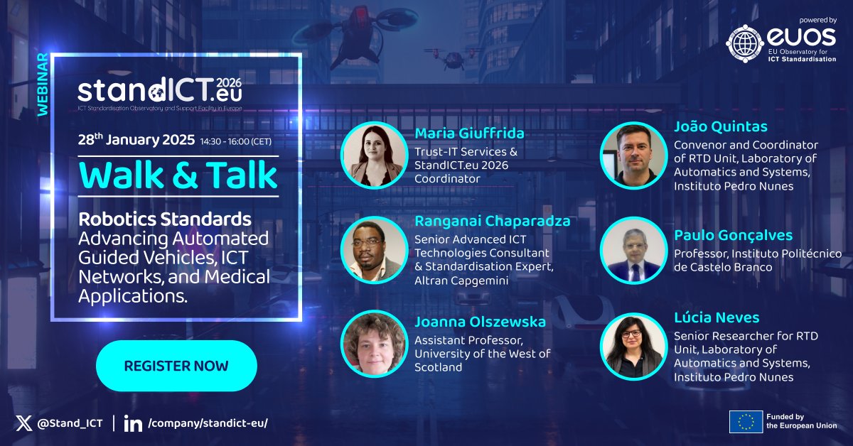 📢Save the date for the <a href="/Stand_ICT/">StandICT</a>'s #webinar: "Robotics #Standards: Advancing Guided Vehicles, Networked Systems &amp; Medical Applications."

🗓️ 28 Jan 2025
⏰ 14:30 - 16:00 CET
💻 Online
Discover insights from the TWG on Robotics &amp; much more! 
Register now👉tinyurl.com/mr24vw9r