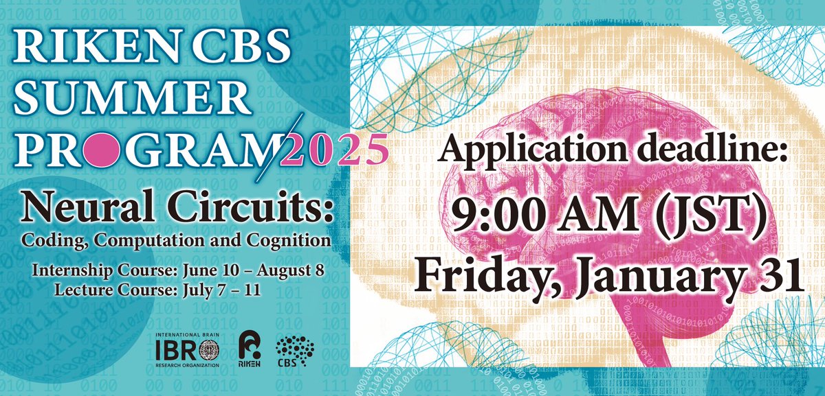RIKEN_CBS's tweet image. Don&apos;t forget to apply for the #CBS_Summer program by Fri, January 31, at 9:00 AM (Japan Standard Time)!
The selection process will begin shortly after the deadline.
Late or incomplete applications will not be accepted.
cbs.riken.jp/en/summer/appl…
Plan your summer and apply now!