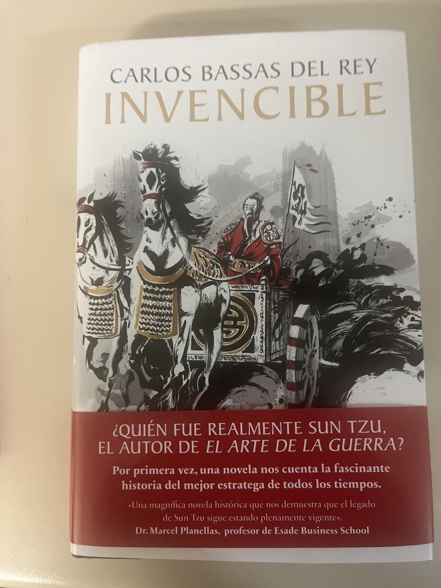 marcelplanellas's tweet photo. Si ya conoces "El arte de la guerra" ahora podrás acercarte a la historia de su autor, conocer mejor al maestro Sun Tzu. 

"Invencible" es una trepidante novela histórica de Carlos Bassas del Rey, con unas páginas finales donde conecto Sun Tzu con el "management".   

👇👇👇 https://t.co/ihYNVDjqDo