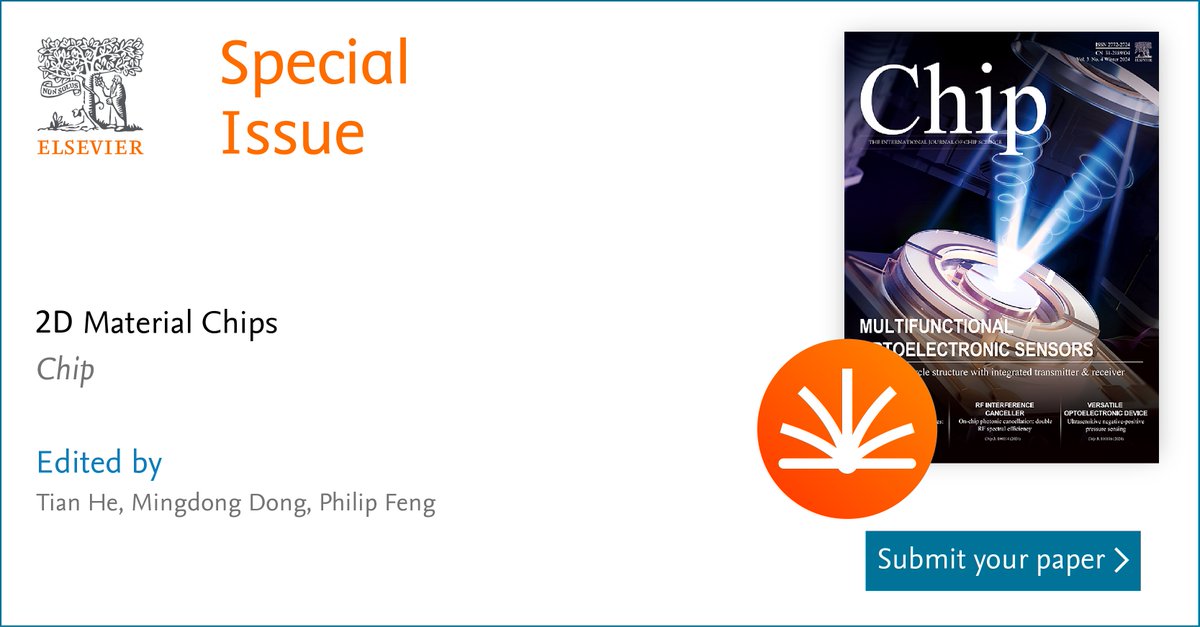 chipressorg's tweet photo. #Chip Call for papers:  #2DMaterial Chips. 
Submit your paper to  this Special Issue https://t.co/yfW2C8vbz0.
For more details on the special issue, please visit the website 
https://t.co/7DUuF8IUCF. https://t.co/pn2rfnUcvS