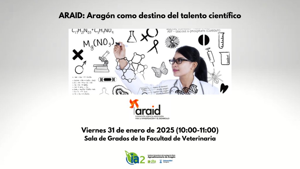 📢‼️El <a href="/IA2_UZ_CITA/">IA2</a> organiza el seminario "ARAID: Aragón como destino del talento científico" 

📆Viernes, 31 de enero
⏰10 a 11 horas
🌏Sala de Grados de la Facultad de Veterinaria

Inscripción👉ia2.unizar.es/inscripcion-se…