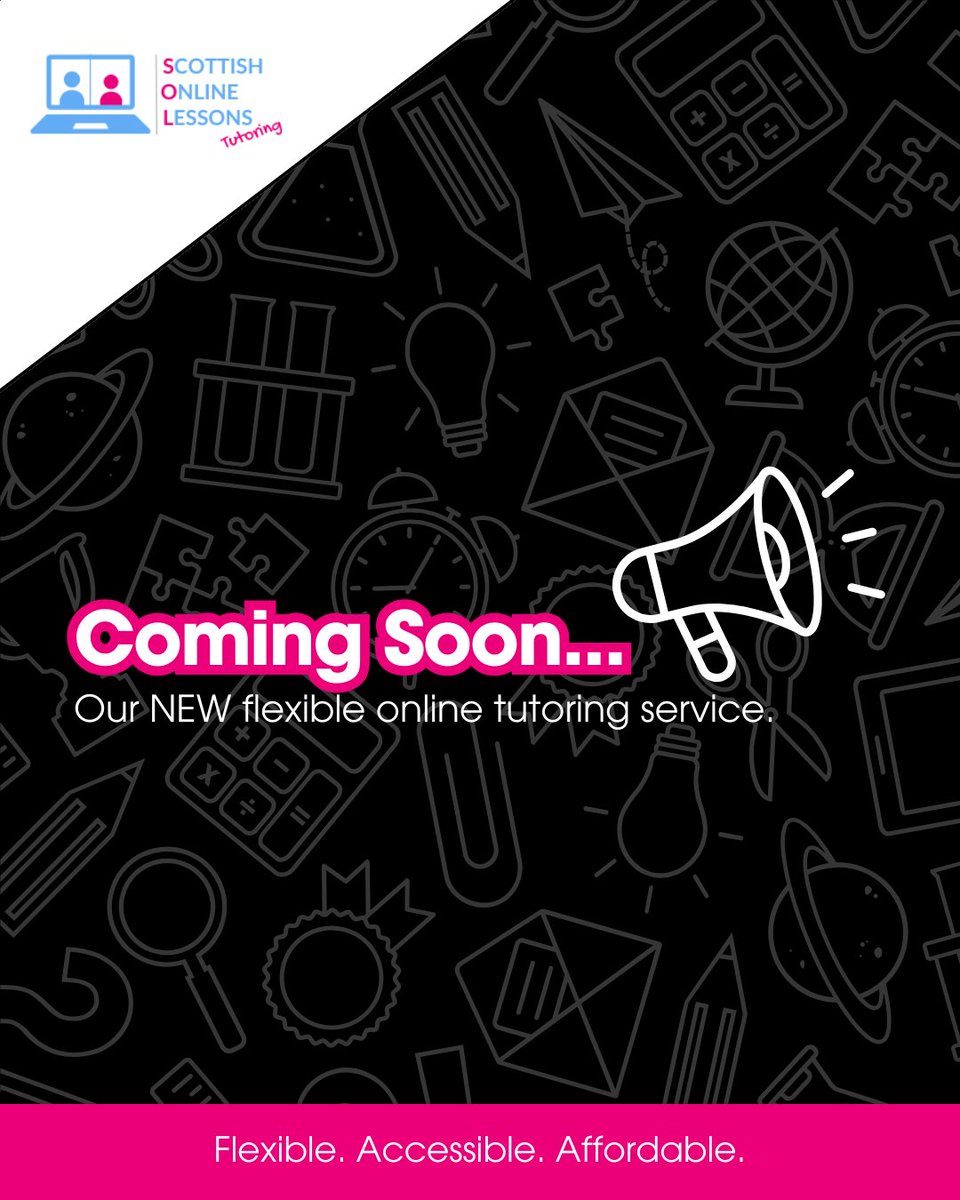 📢Coming Soon...

Our new Flexible. Accessible. Affordable. online tutoring service.

If you have any questions or would like to find out more, email us at: callum@scottishonlinelessons.com

#ComingSoon #StayTuned #NewLaunch #ScottishEducation #FlexibleLearning