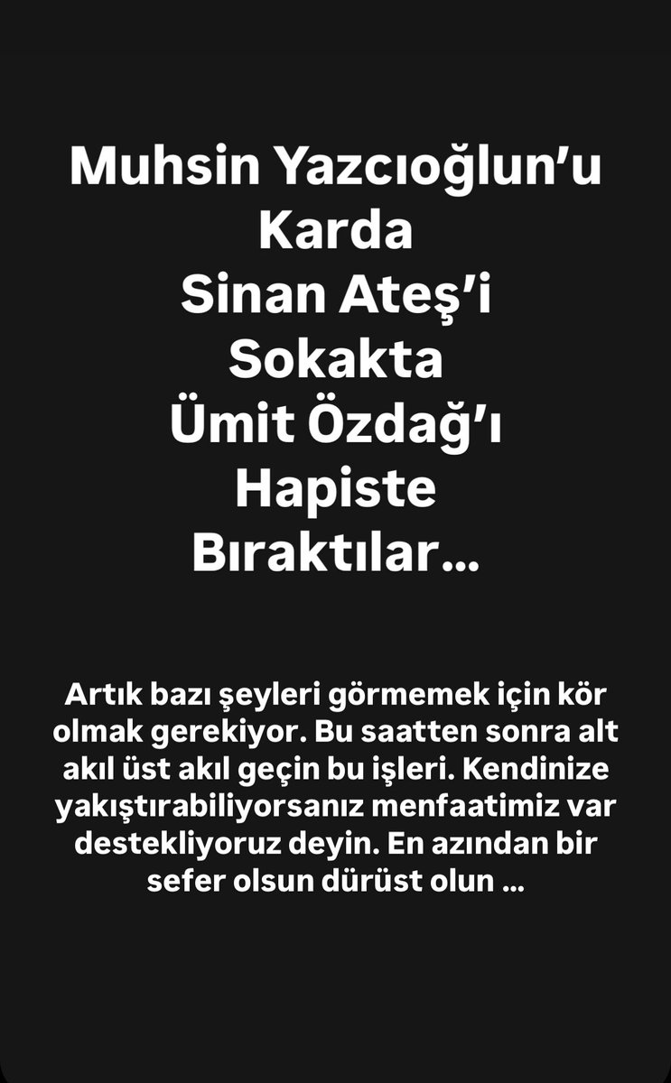 Muhsin Yazıcıoğlun’nu Karda, 
Sinan Ateş’i Sokakta,
Ümit Özdağ’ı Hapiste Bıraktılar…
#ümitözdağyalnizdeğildir 
#ÜmitÖzdağ