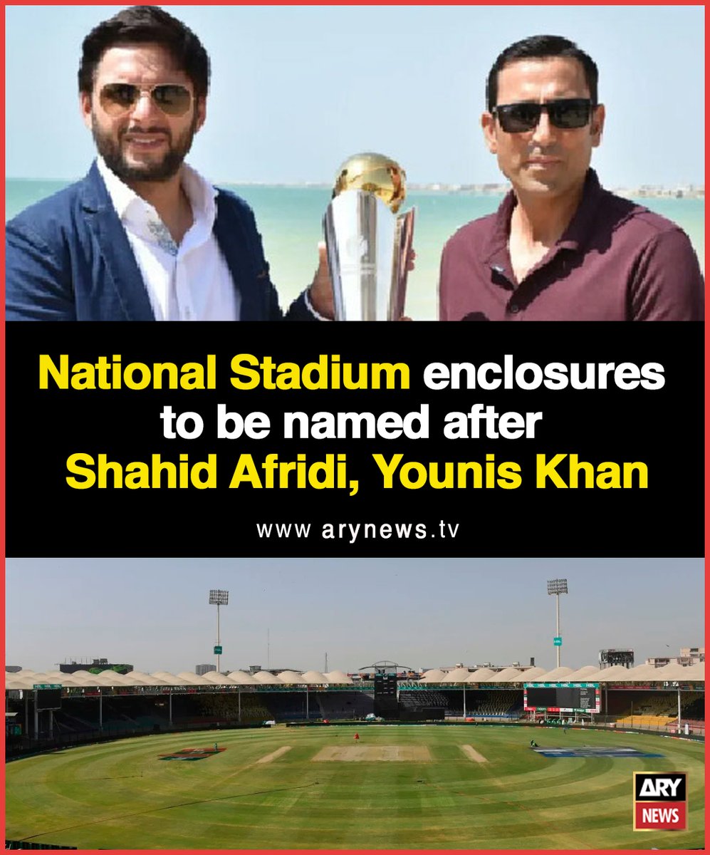 ARYNEWSOFFICIAL's tweet photo. National Stadium enclosures to be named after Shahid Afridi, Younis Khan
Read More: https://t.co/qVOxd6pH52
#ARYNews #BreakingNews #Asports #ShahidAfridi #YounisKhan #Cricket #NationalStadium #Karachi #OurPride #BoomBoomAfridi #PCB #CricketFan #CricketLovers #Sports #YounisKhan